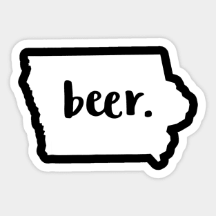 Iowa Local Beer Drinker Shirt  Drink IA Craft Brew Gift Sticker